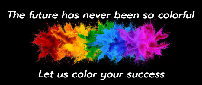 The future has never been so colorful. Let us color your success